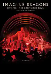 Фильм Imagine Dragons: Live From The Hollywood Bowl with the LA Film Orchestra в Алмате